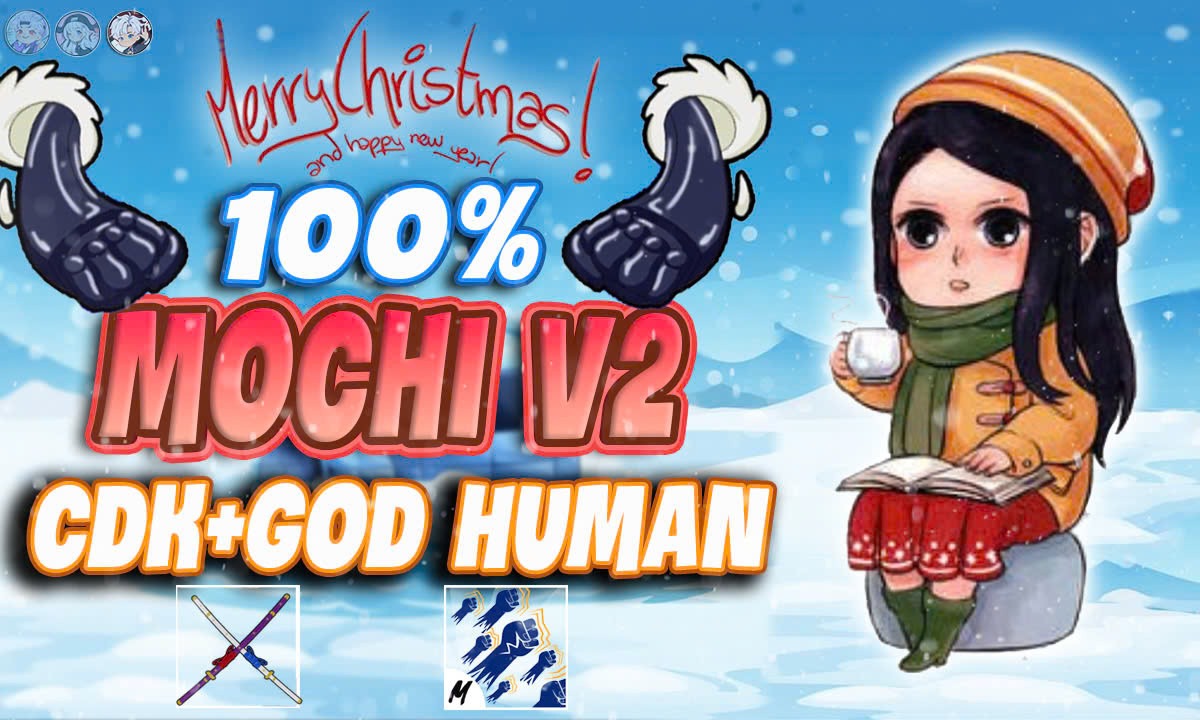 Acc Mochi v2 - CDK & Godhuman