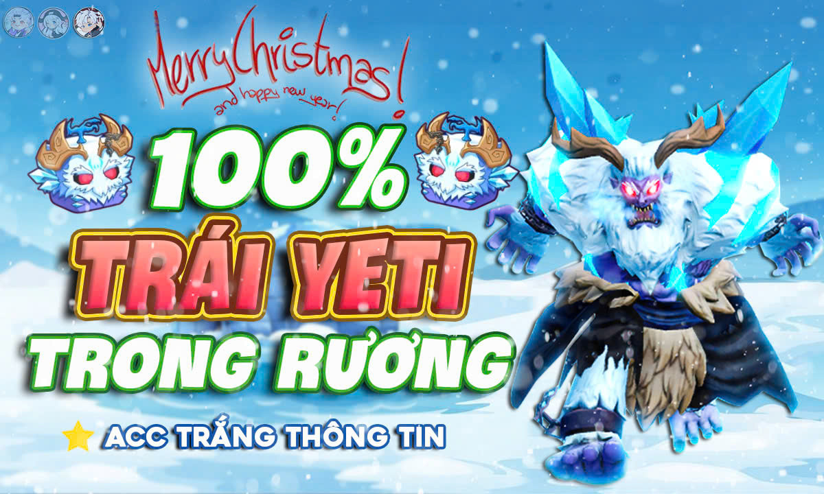 ACC 100% CÓ YETI TRONG RƯƠNG