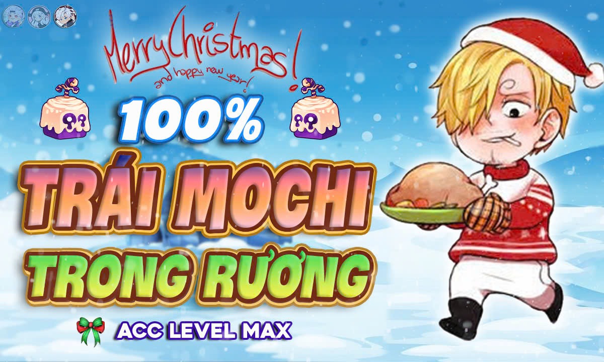 ACC 100% CÓ TRÁI MOCHI